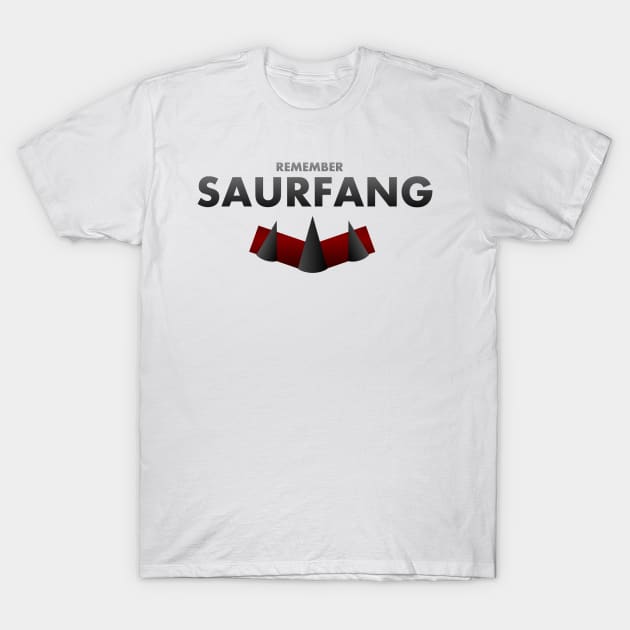 Remember Saurfang T-Shirt by Exentertainer